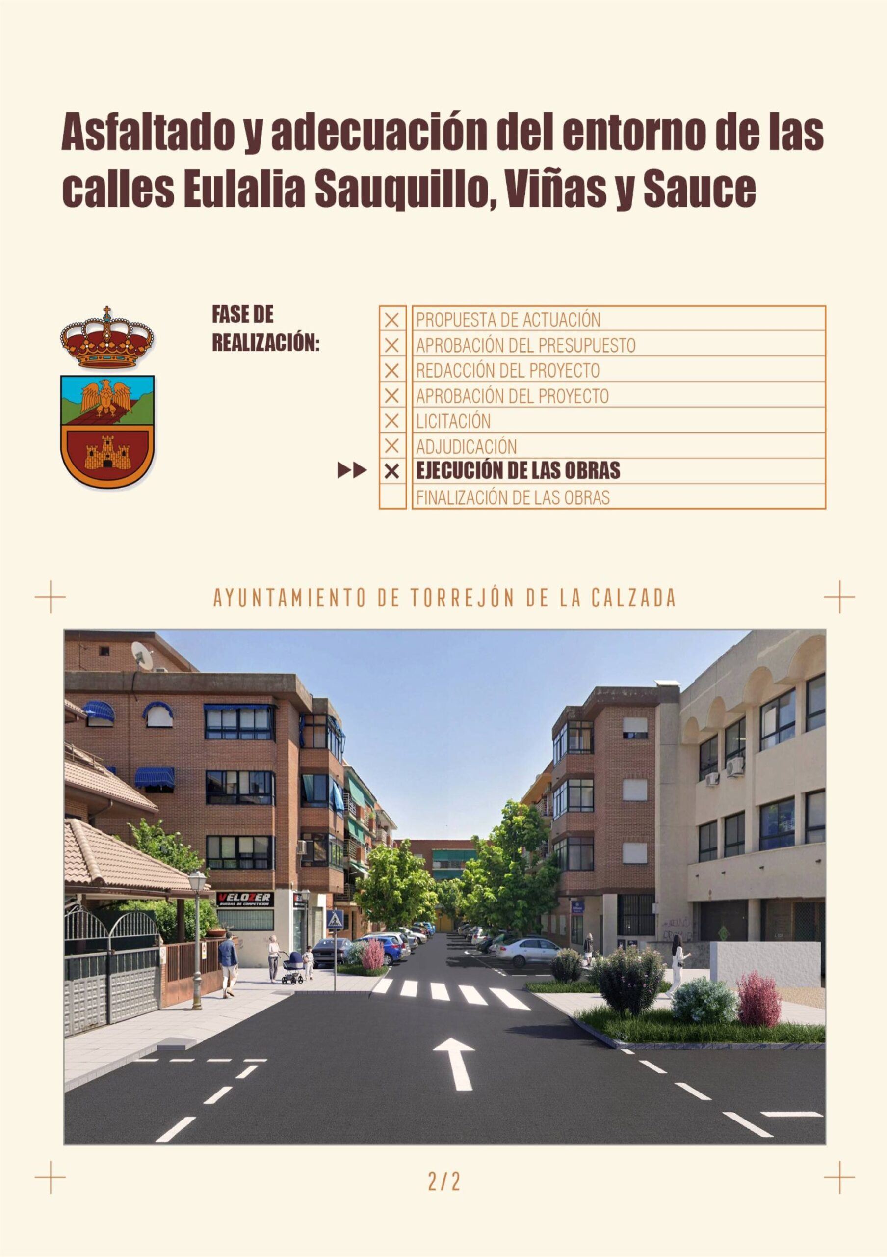 Asfaltado y adecuación del entorno de las calles Eulalia Sauquillo, Viñas y Sauce