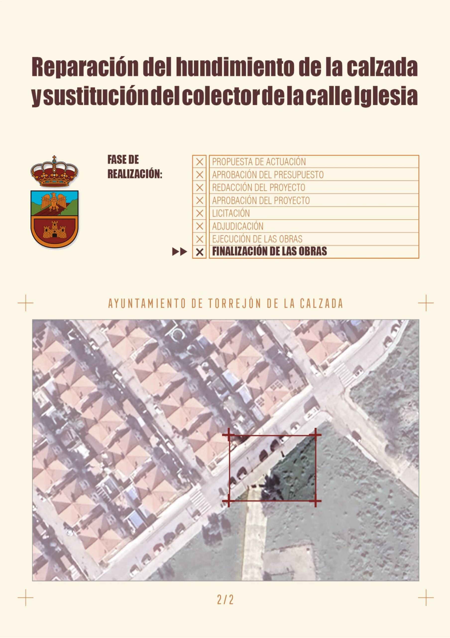 Reparación del hundimiento de la calzada y sustitución del colector de la Calle Iglesia
